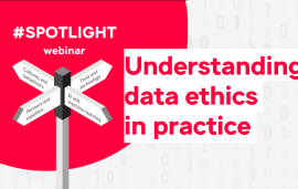    Webinar: Understanding data ethics in practice